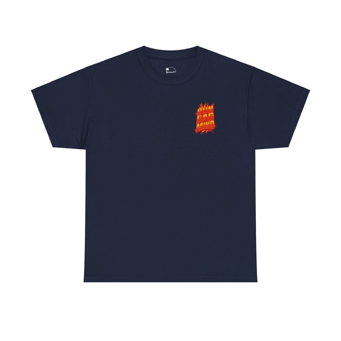 Bun Bad Mind - Heavy Cotton Tee