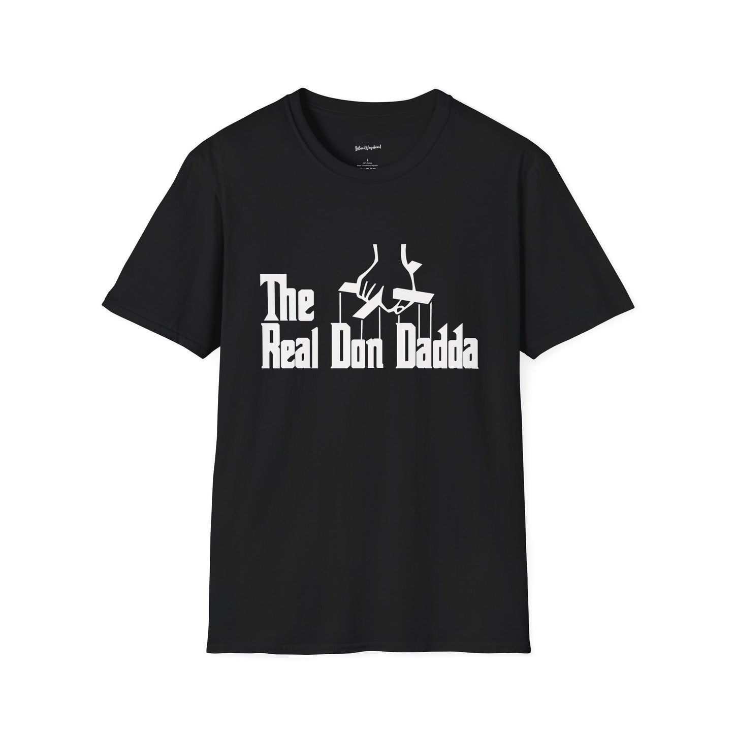 The Real Don Dadda - T-Shirt