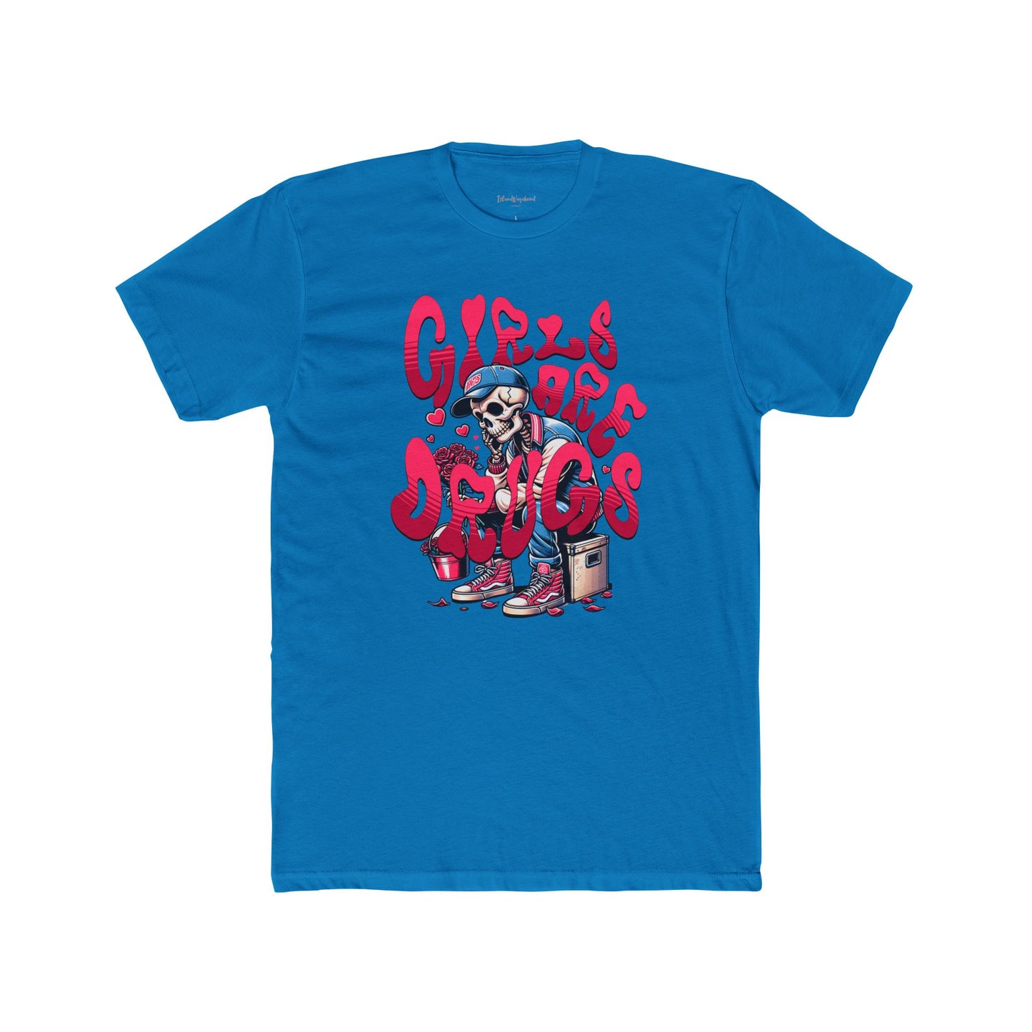 Girls Are Dr*gs - Premium T-Shirt