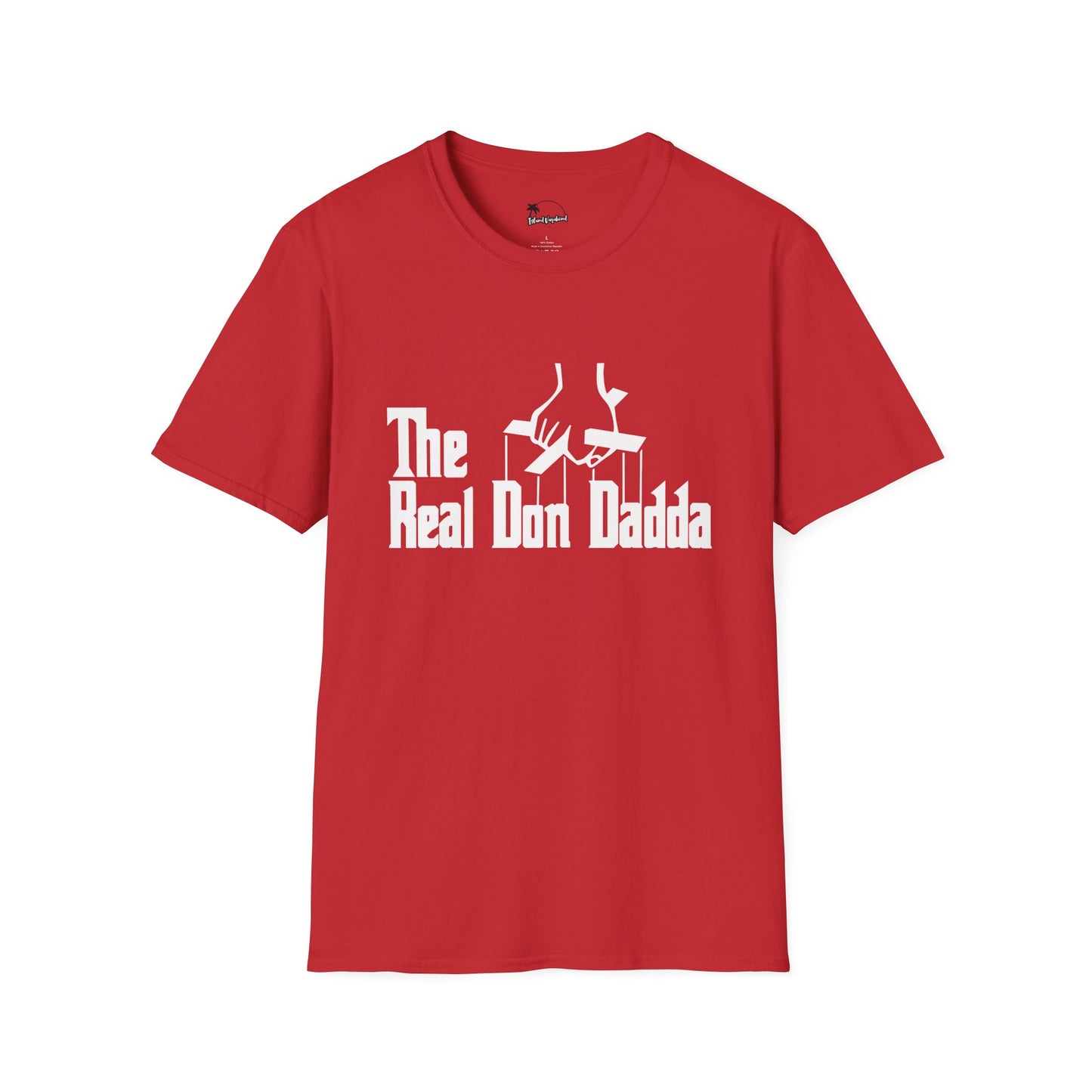The Real Don Dadda - T-Shirt