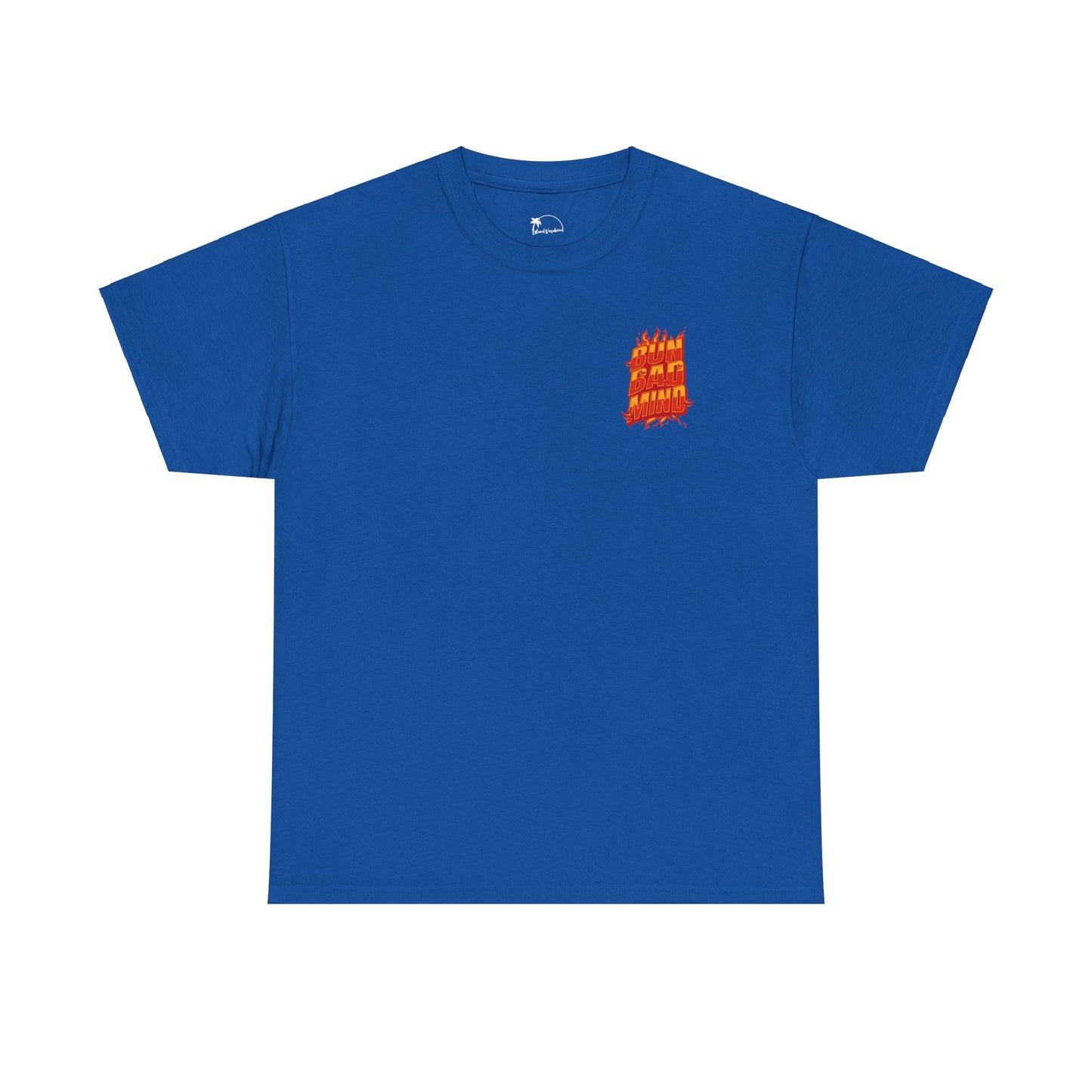 Bun Bad Mind - Heavy Cotton Tee