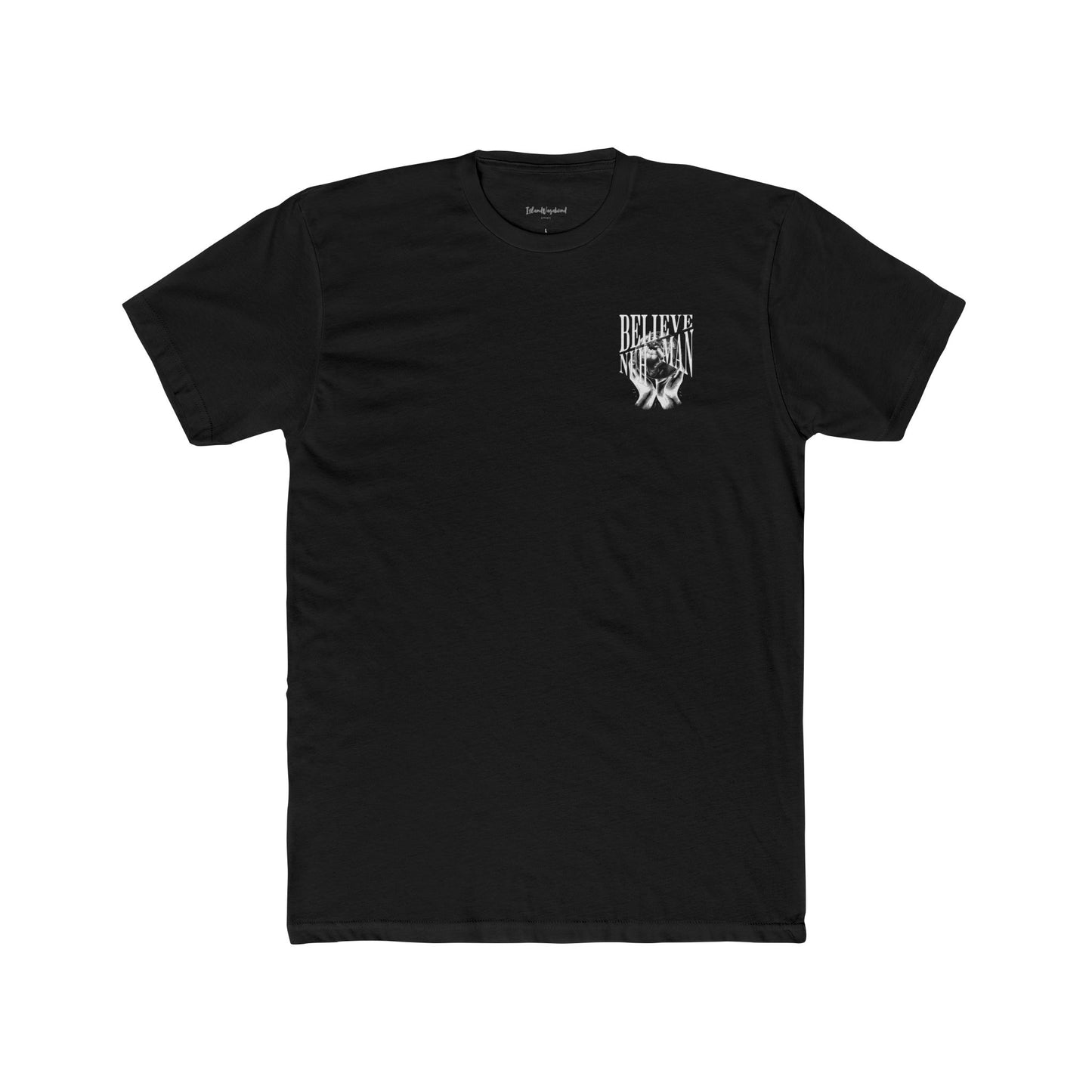 Believe Nuh Man - Premium T-Shirt