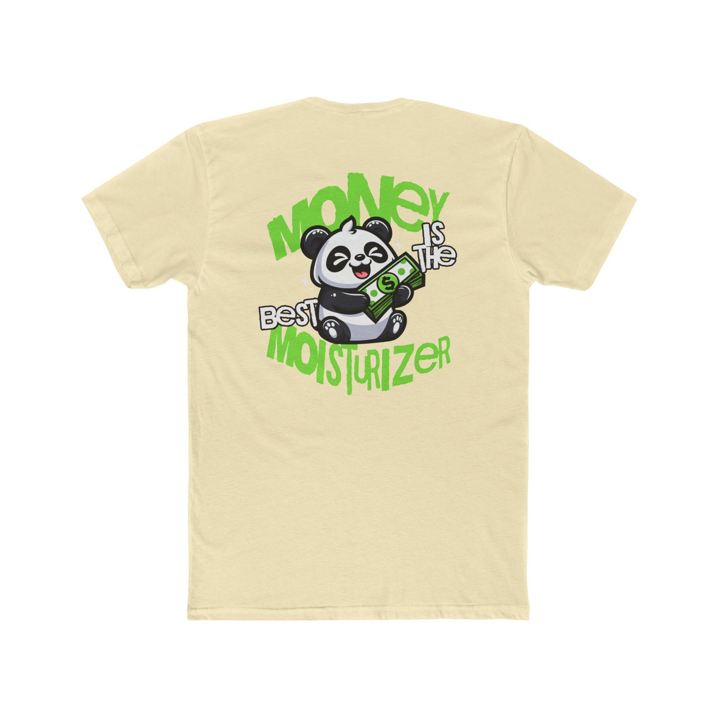 Money Is The Best Moisturizer (Pocket Print) - Premium T-Shirt