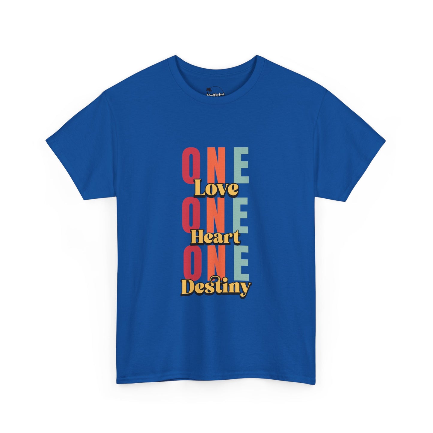 One Love, One Heart, One Destiny - Heavy Cotton Tee