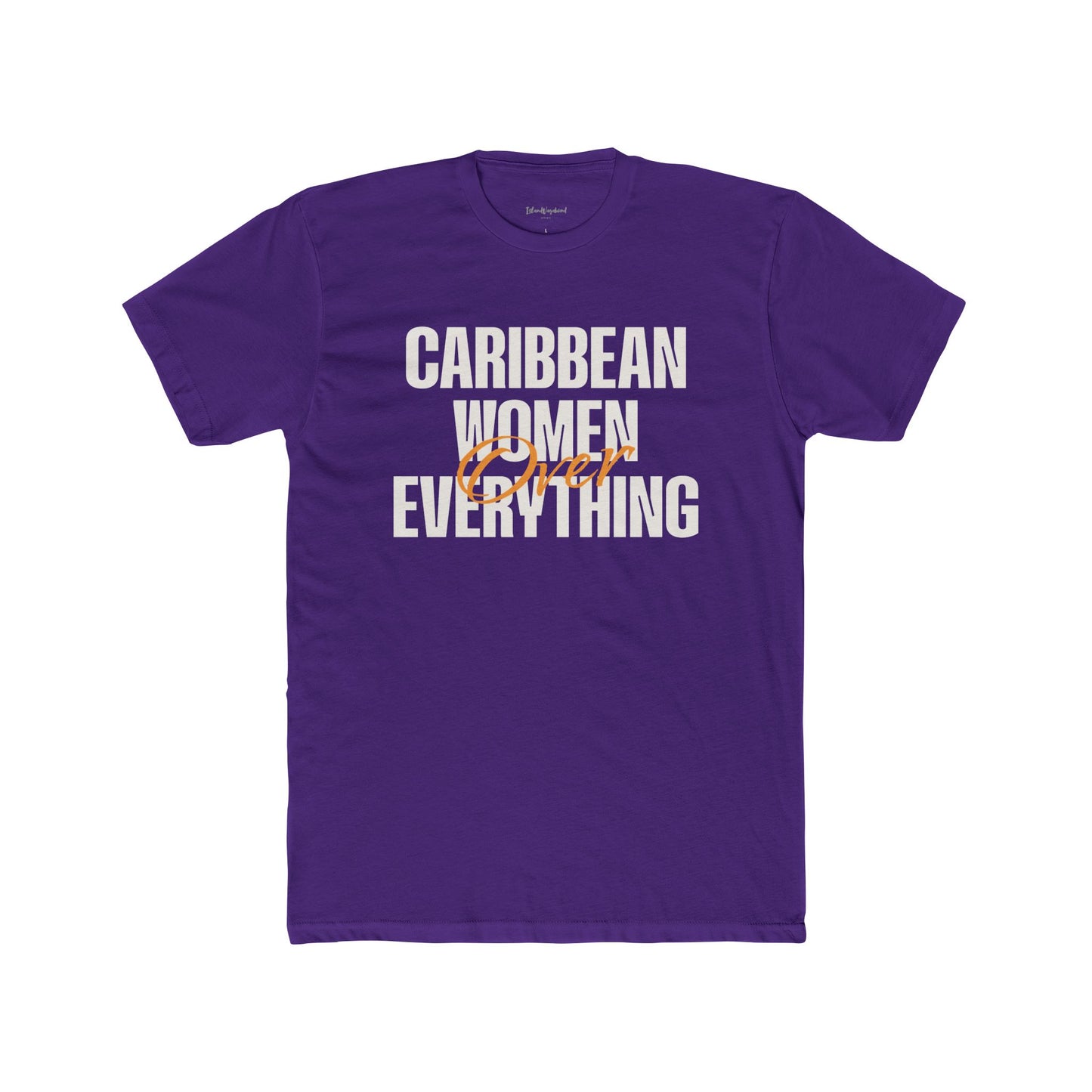 Caribbean Women Over Everything - Premium T-Shirt