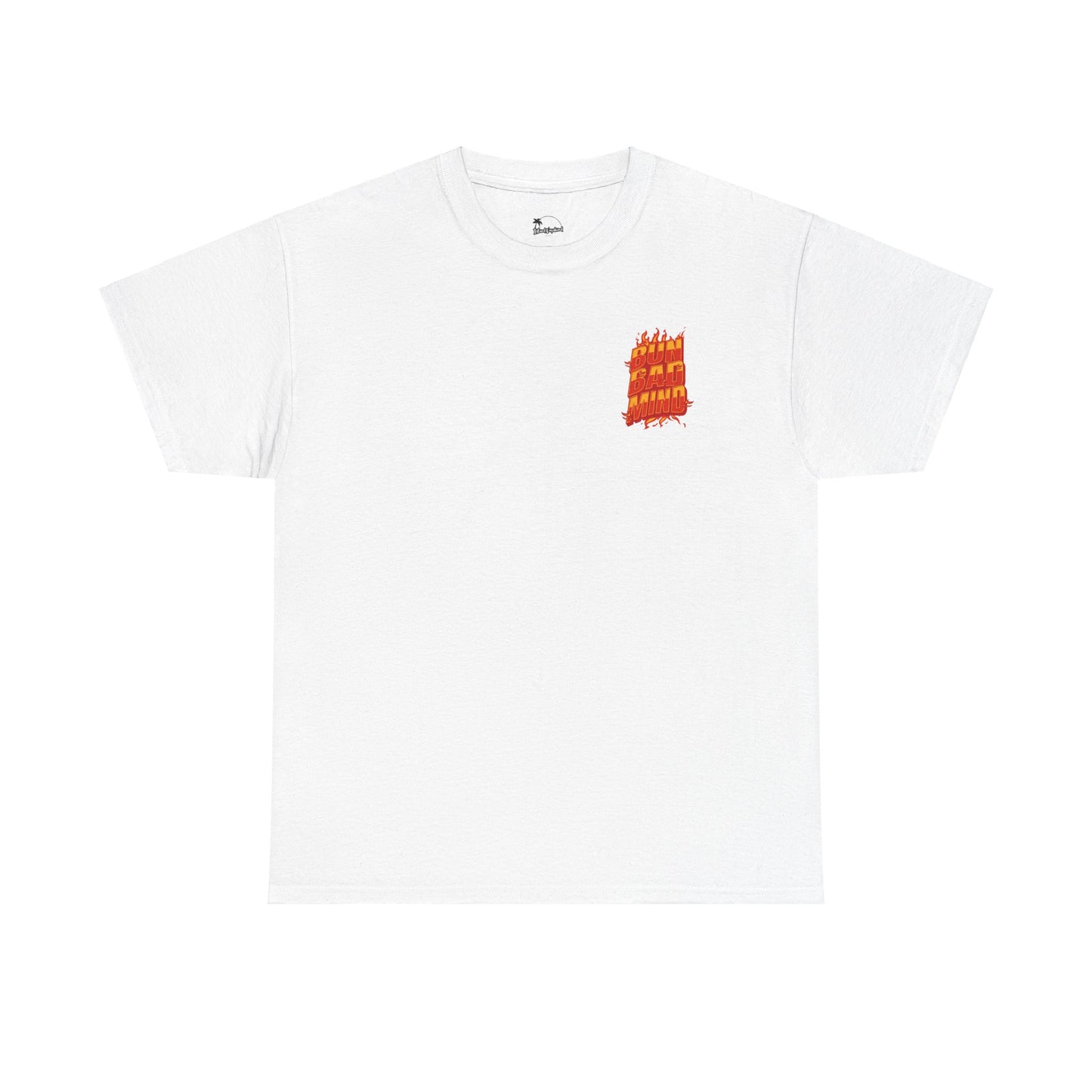 Bun Bad Mind - Heavy Cotton Tee