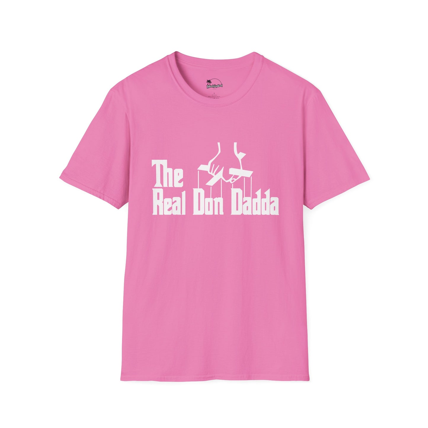 The Real Don Dadda - T-Shirt