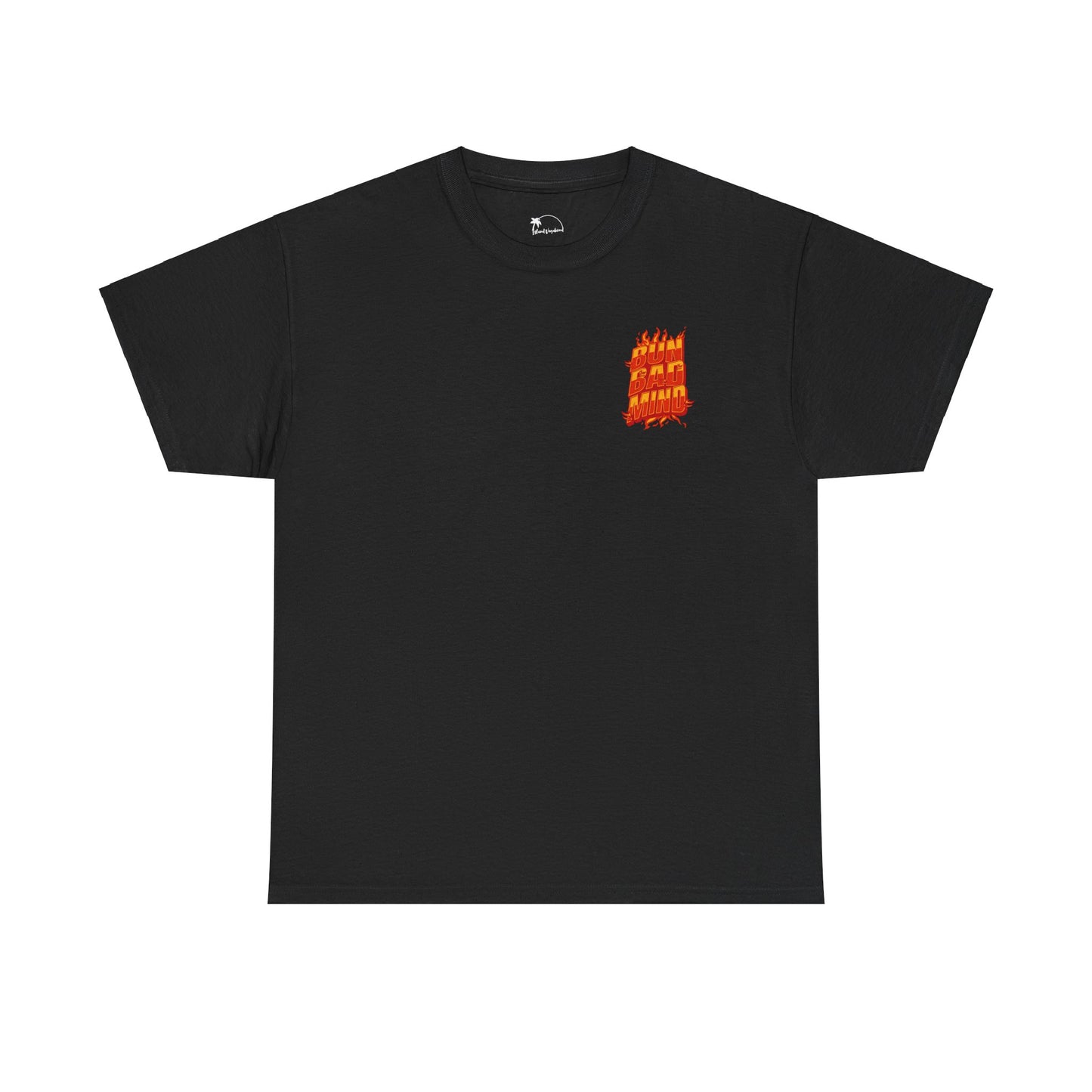 Bun Bad Mind - Heavy Cotton Tee