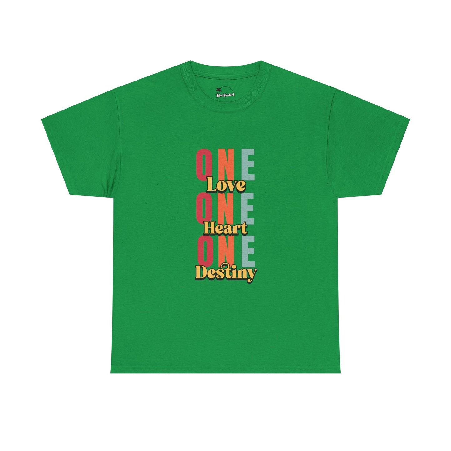 One Love, One Heart, One Destiny - Heavy Cotton Tee