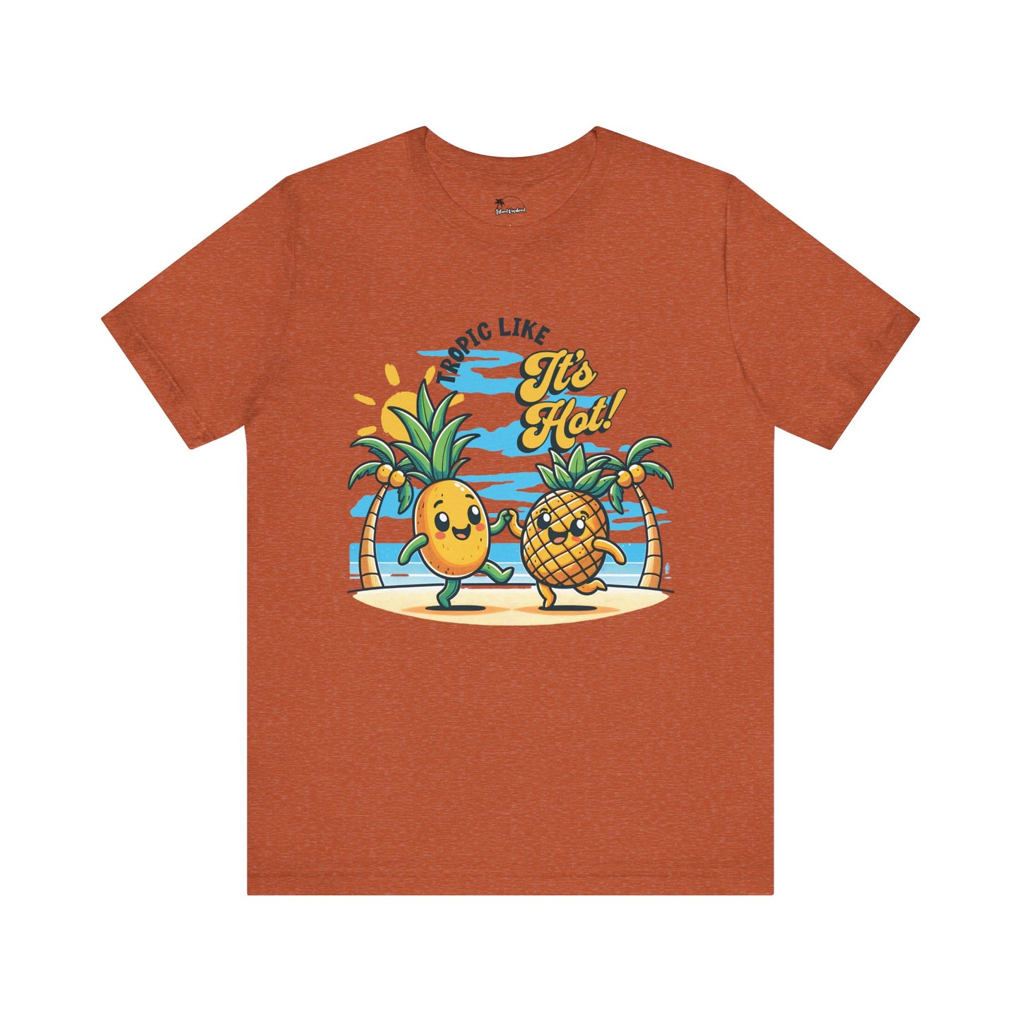 Tropic Like It's Hot - Jersey Tee