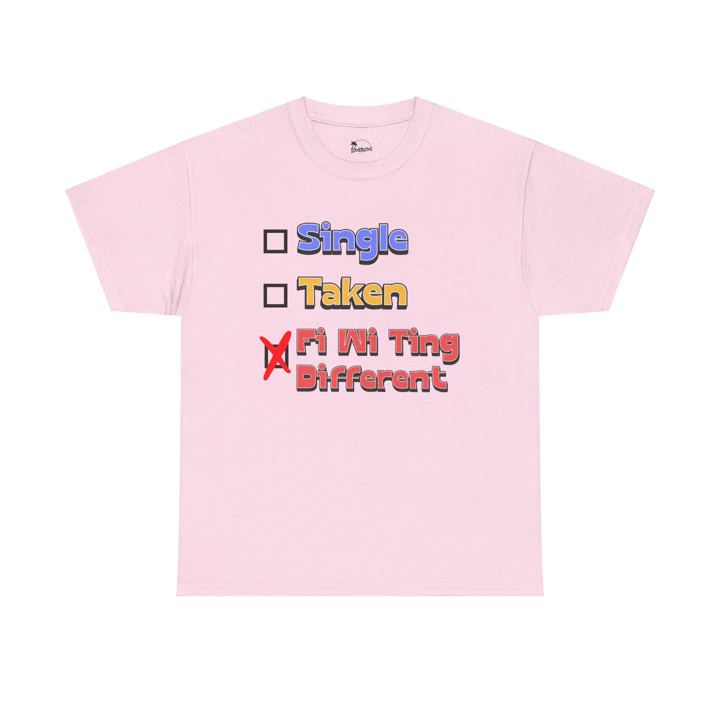Fi Wi Ting Different - Heavy Cotton Tee
