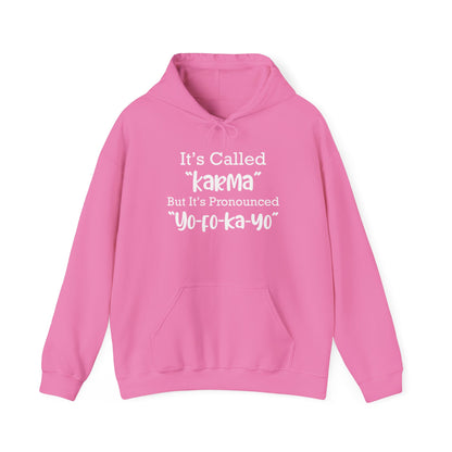 Hooded Sweatshirt -  'Yo-Fo-Ka-Yo'