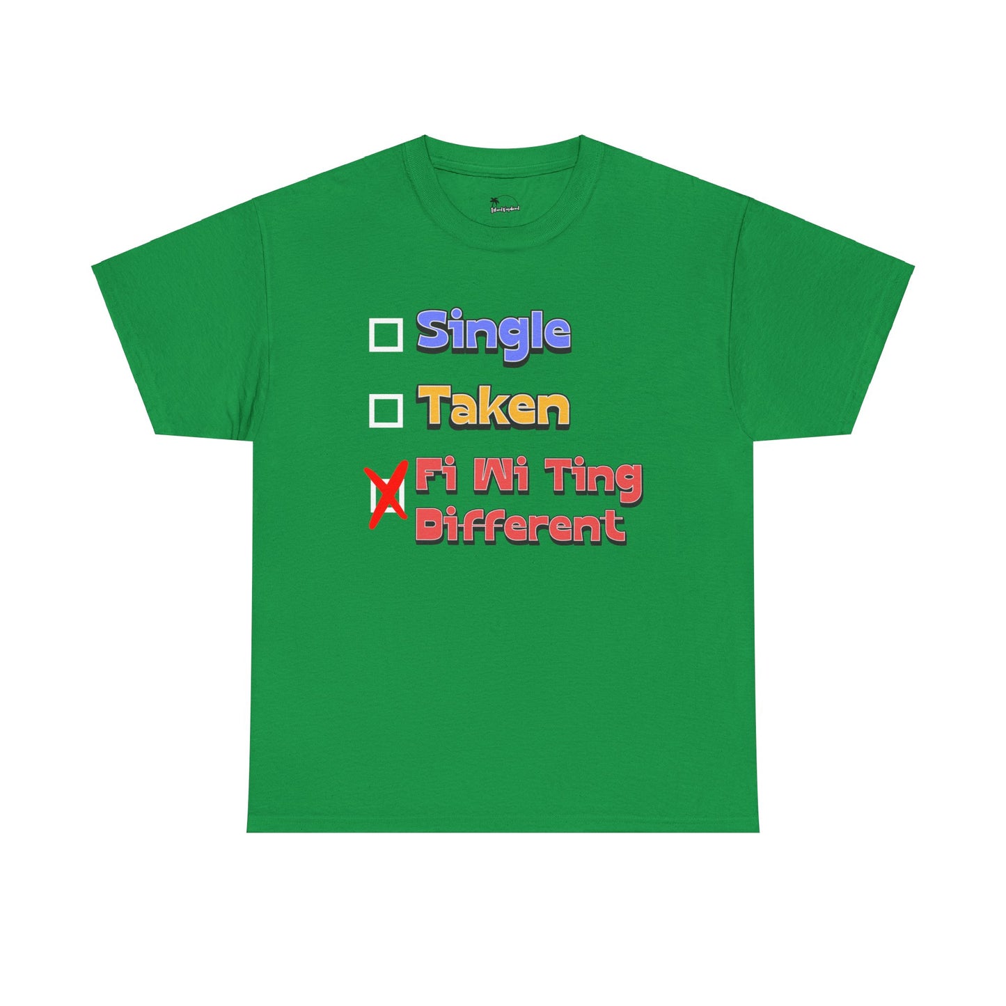 Fi Wi Ting Different - Heavy Cotton Tee