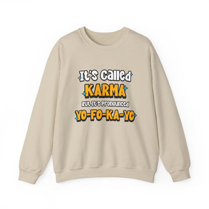 Karma (Yo-Fo-Ka-Yo) - Crewneck Sweatshirt - Because Life’s a Balancing Act