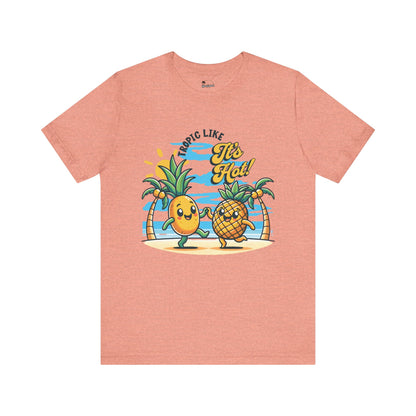 Tropic Like It's Hot  - Jersey Tee