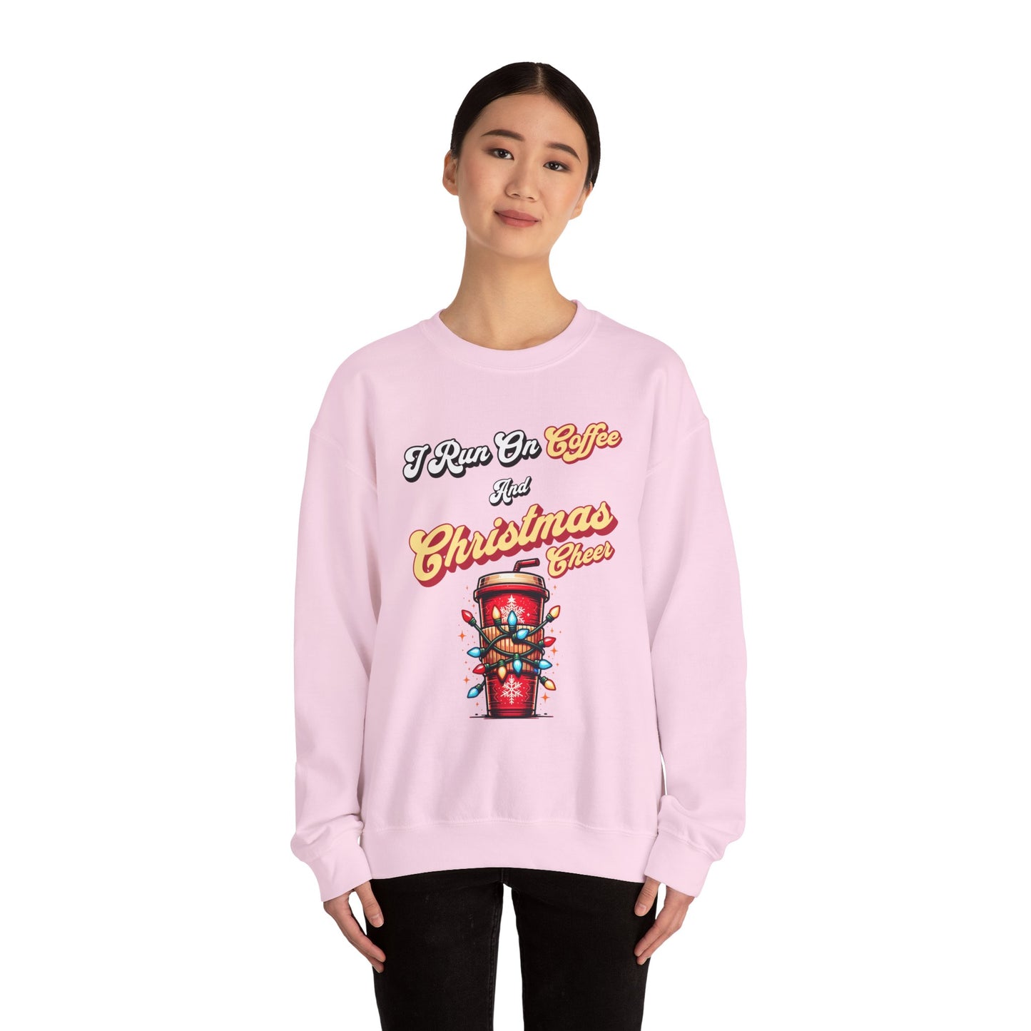 I Run On Coffee & Christmas Cheer - Sweatshirt