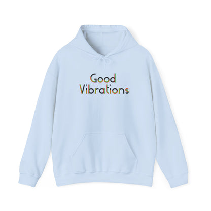 Good Vibrations Hoodie – Spread the Love, Feel the Energy