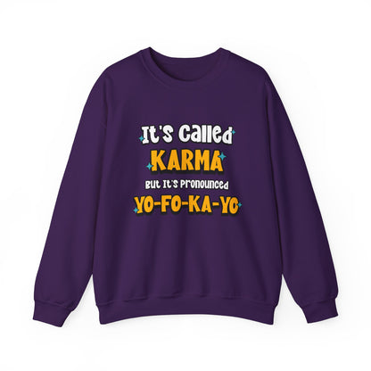 Karma (Yo-Fo-Ka-Yo) - Crewneck Sweatshirt - Because Life’s a Balancing Act