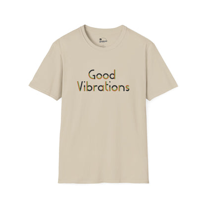 Good Vibrations T-Shirt – Spread the Love, Feel the Energy