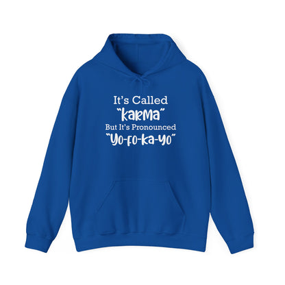 Hooded Sweatshirt -  'Yo-Fo-Ka-Yo'