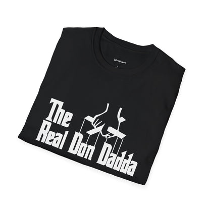 The Real Don Dadda - T-Shirt