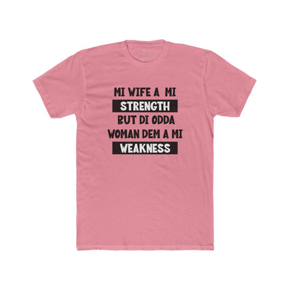 Mi Wife A Mi Strength - Premium T-Shirt