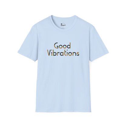 Good Vibrations T-Shirt – Spread the Love, Feel the Energy