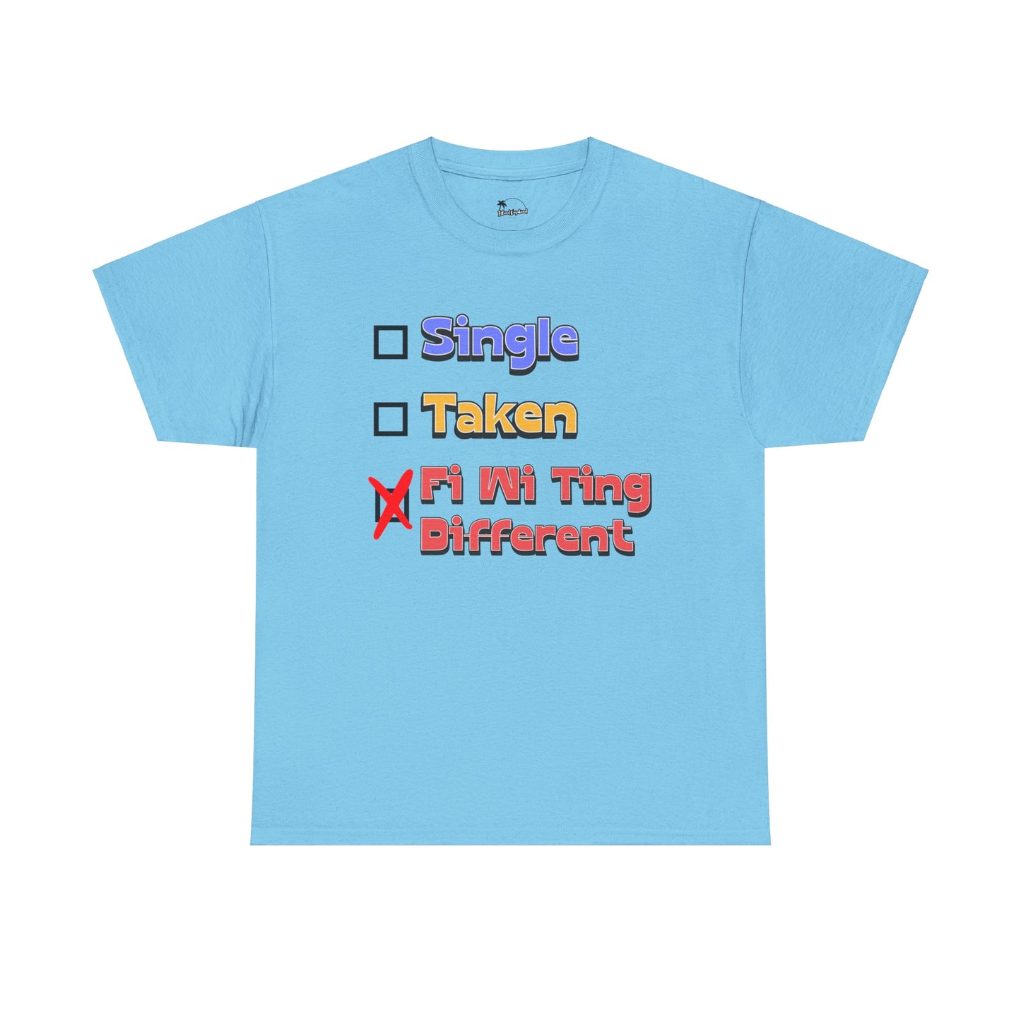 Fi Wi Ting Different - Heavy Cotton Tee