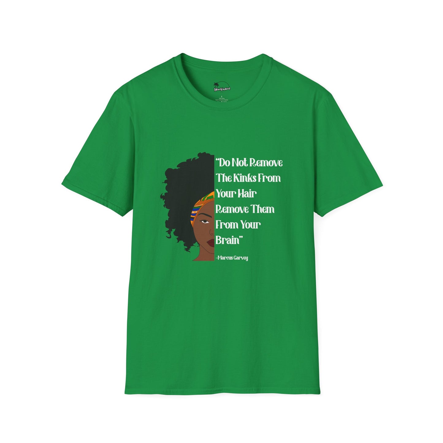 Do Not Remove the Kinks from Your Hair T-Shirt – Embrace Your Natural Beauty