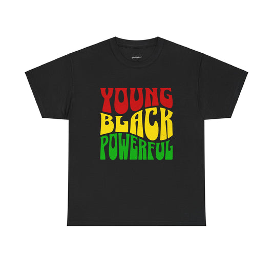 Young, Black, Powerful - Heavy Cotton Tee