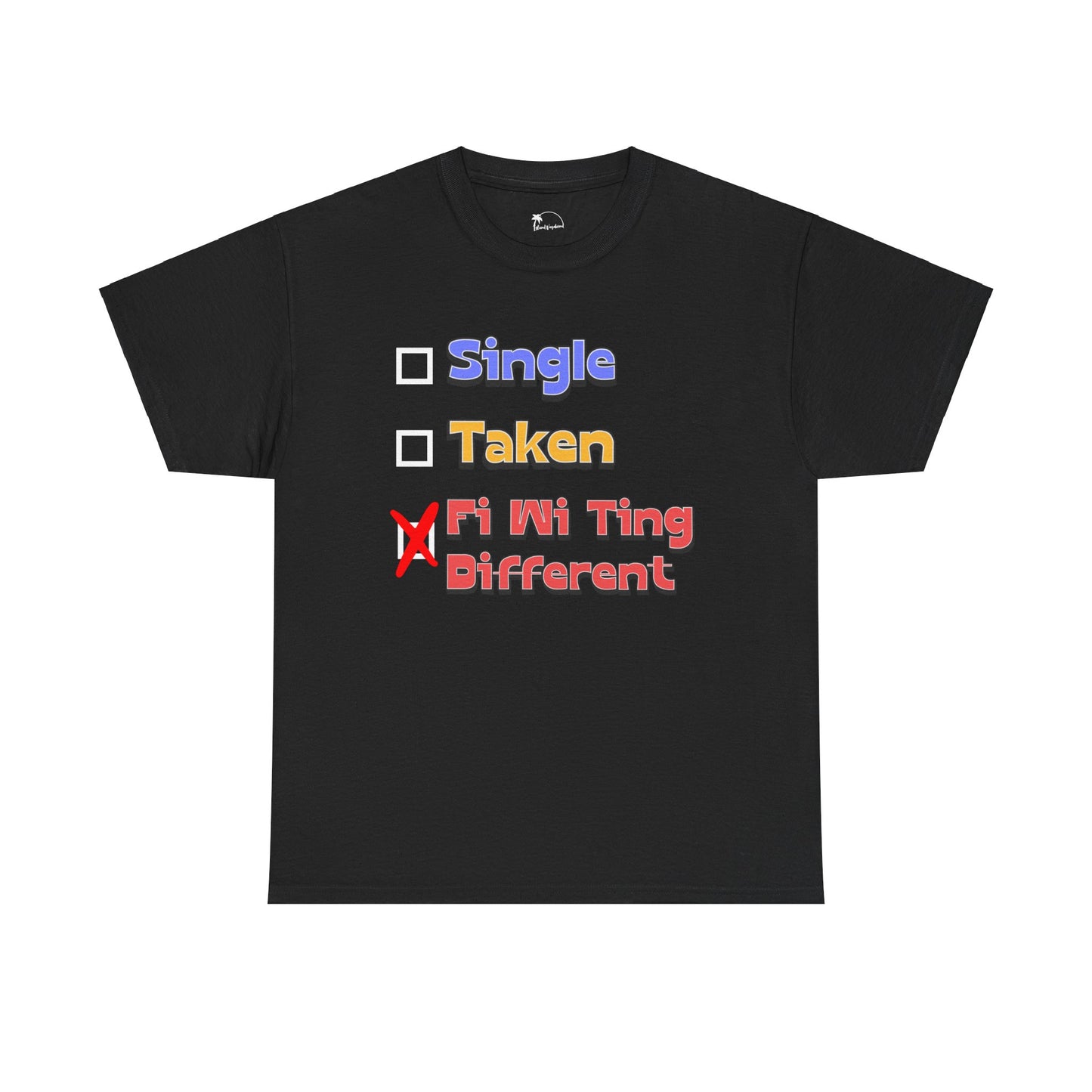 Fi Wi Ting Different - Heavy Cotton Tee