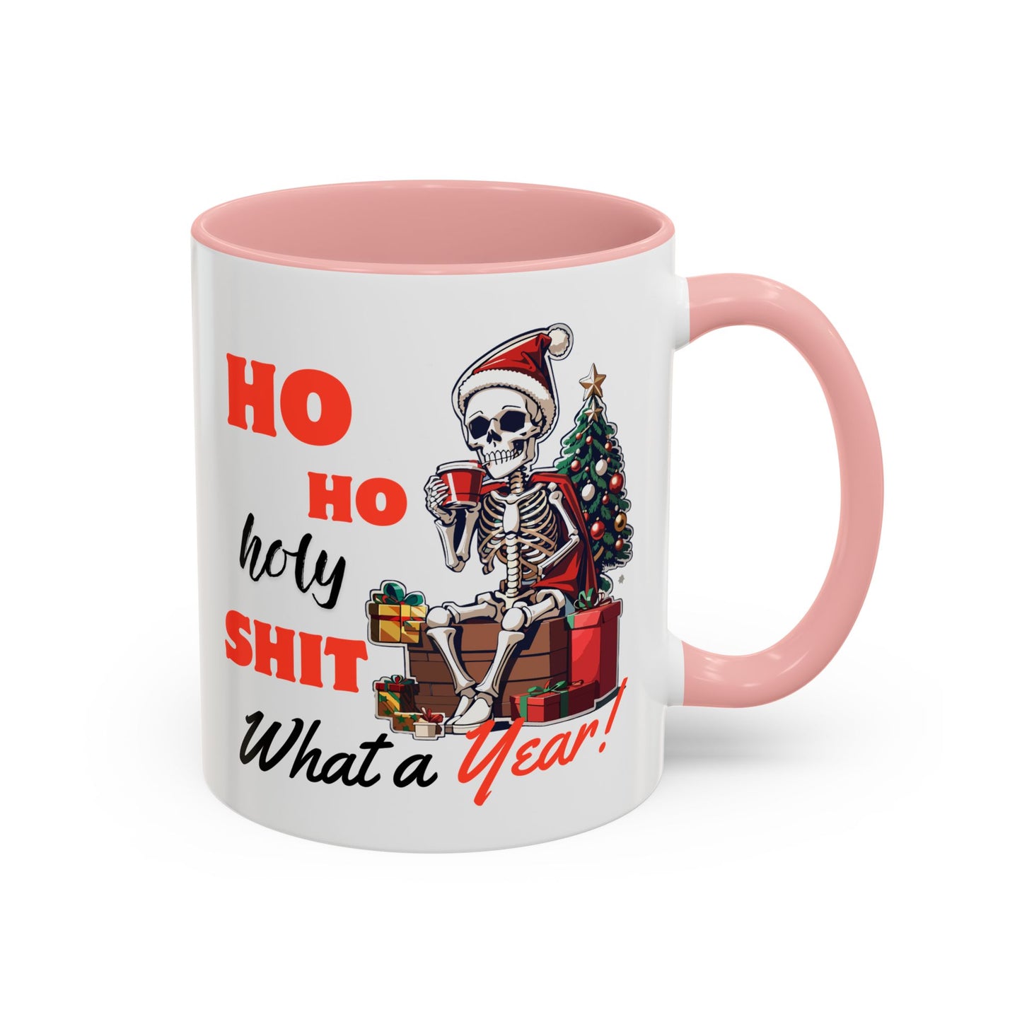 Ho Ho Holy Sh*t, What a Year! Coffee Mug – Sip the Chaos Away (11, 15oz)