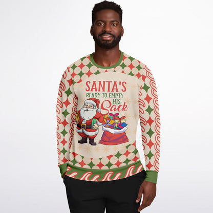 Santa’s Ready to Empty His Sack Sweatshirt