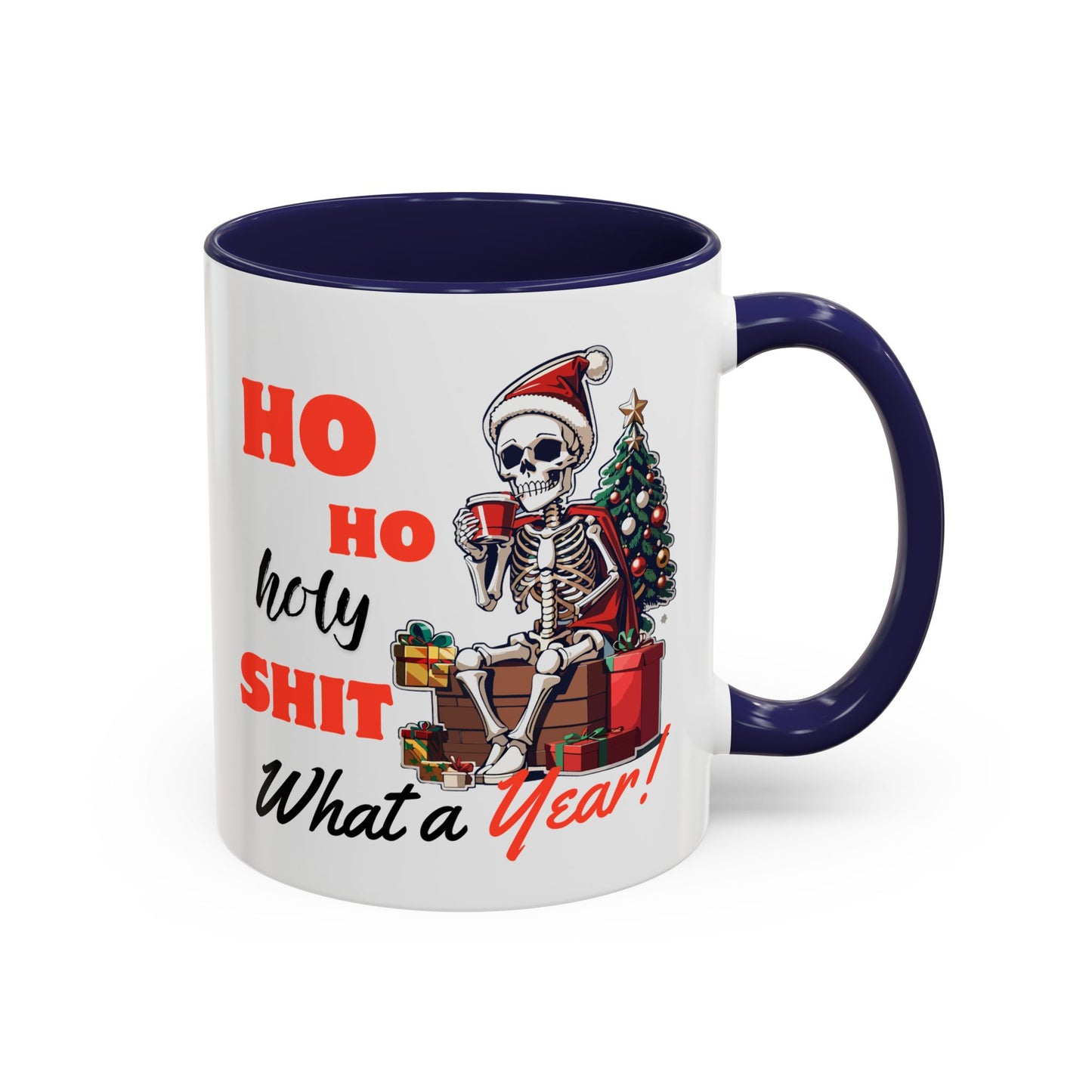 Ho Ho Holy Sh*t, What a Year! Coffee Mug – Sip the Chaos Away (11, 15oz)