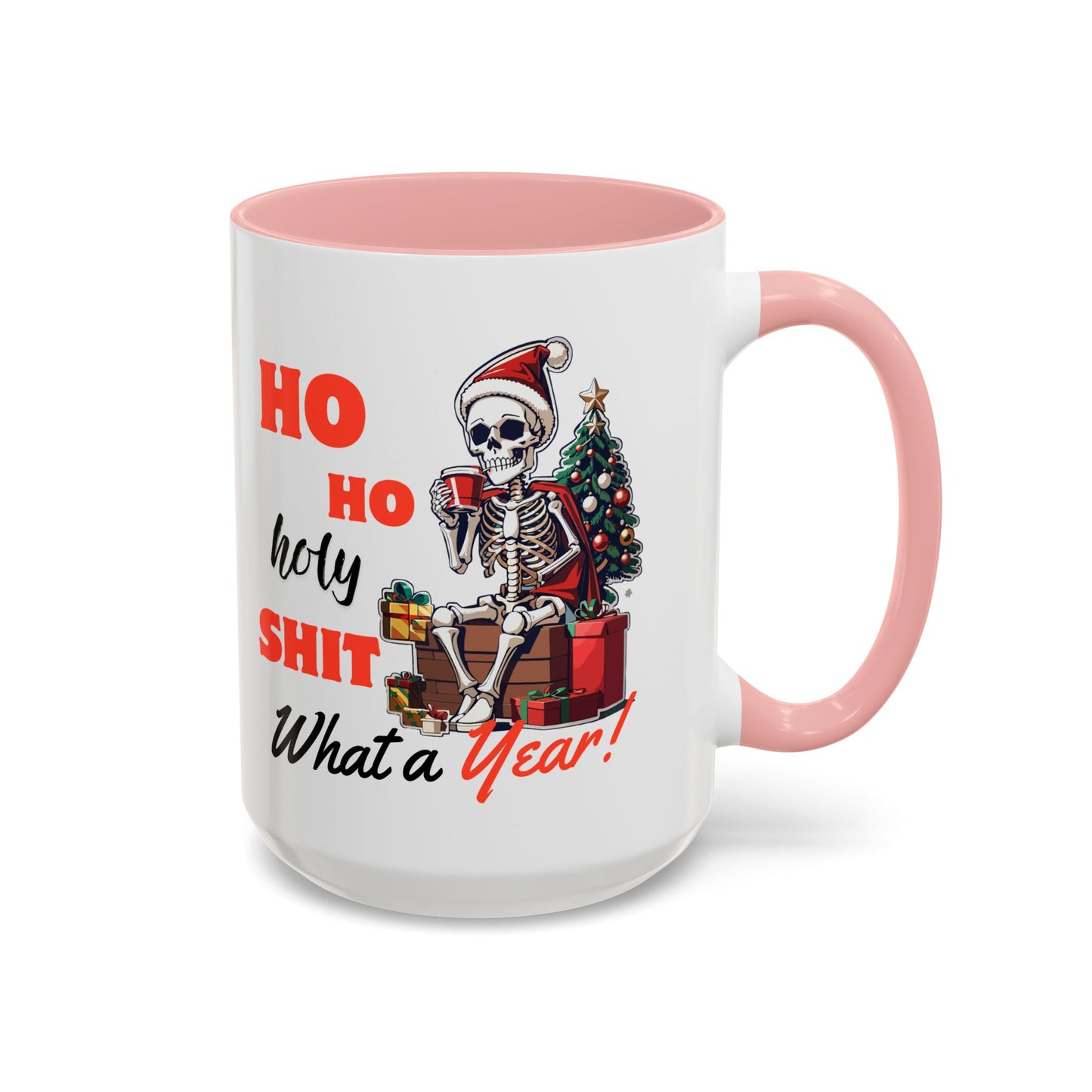 Ho Ho Holy Sh*t, What a Year! Coffee Mug – Sip the Chaos Away (11, 15oz)