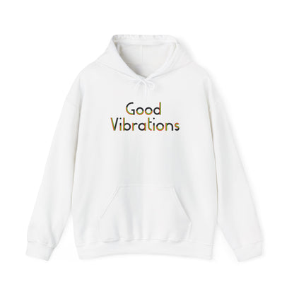 Good Vibrations Hoodie – Spread the Love, Feel the Energy