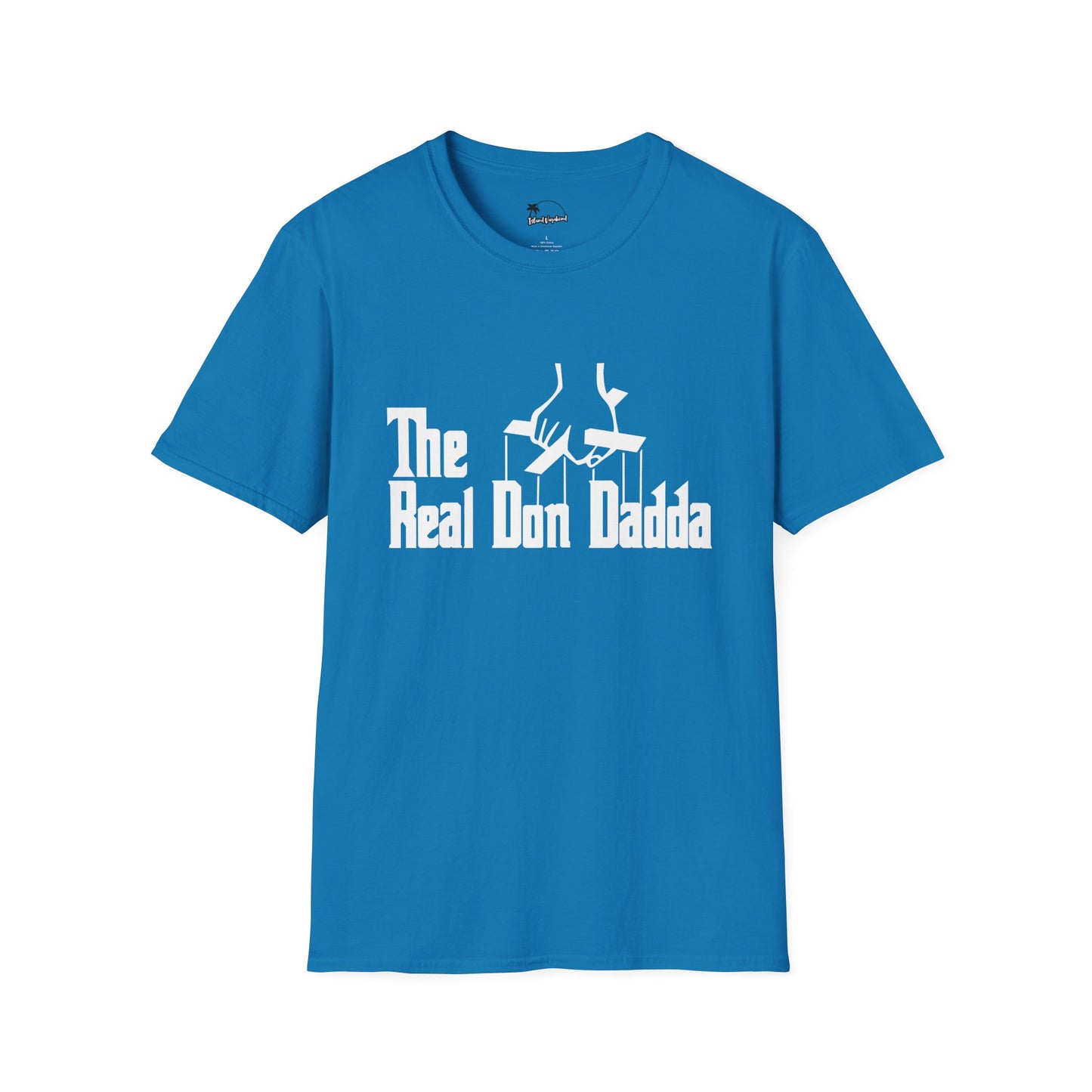 The Real Don Dadda - T-Shirt