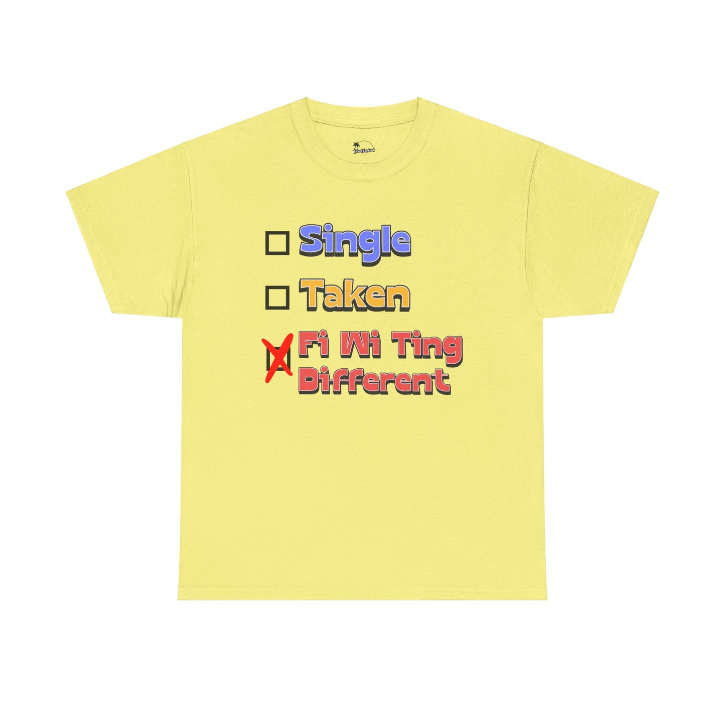 Fi Wi Ting Different - Heavy Cotton Tee