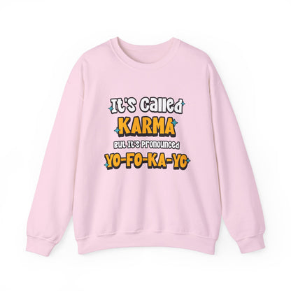 Karma (Yo-Fo-Ka-Yo) - Crewneck Sweatshirt - Because Life’s a Balancing Act