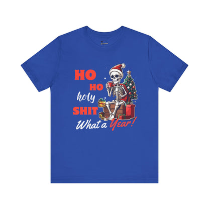 "Ho Ho Holy Shit What a Year" - Premium T-Shirt