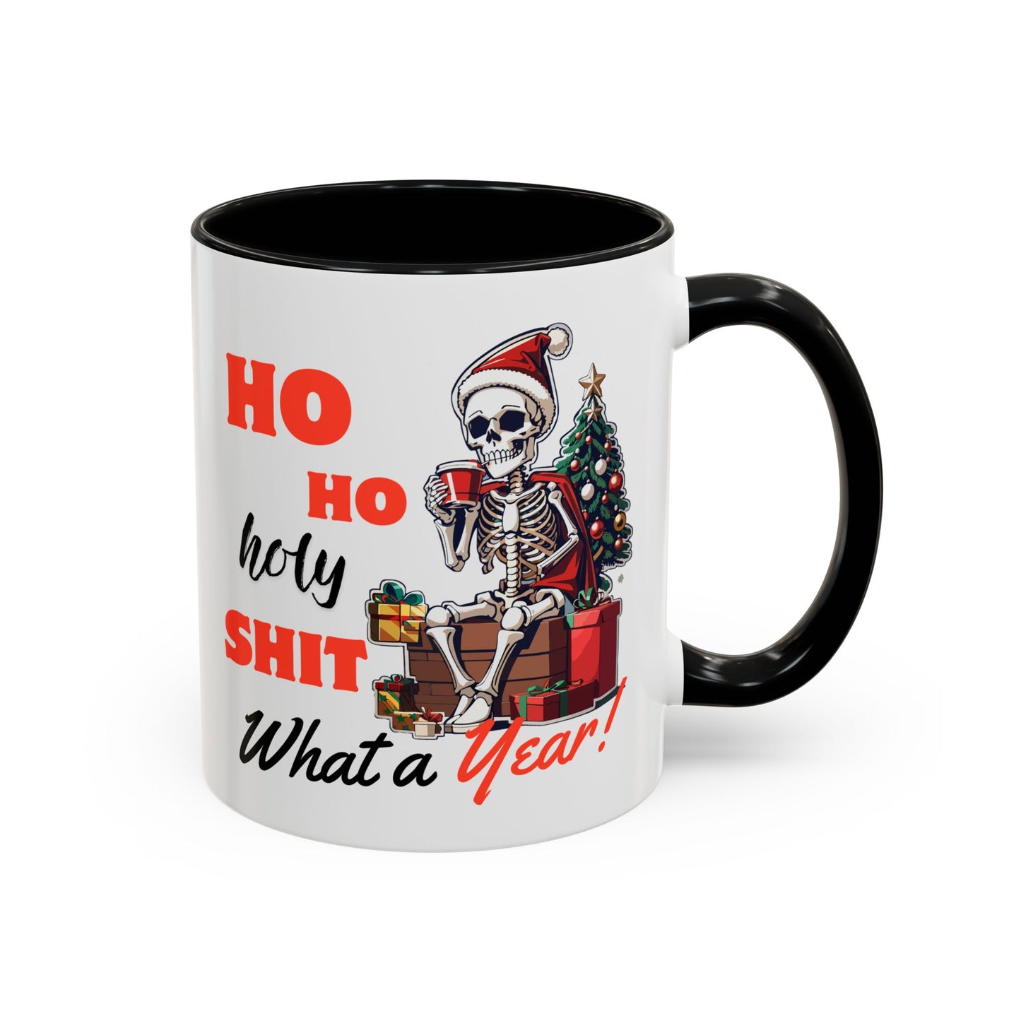 Ho Ho Holy Sh*t, What a Year! Coffee Mug – Sip the Chaos Away (11, 15oz)