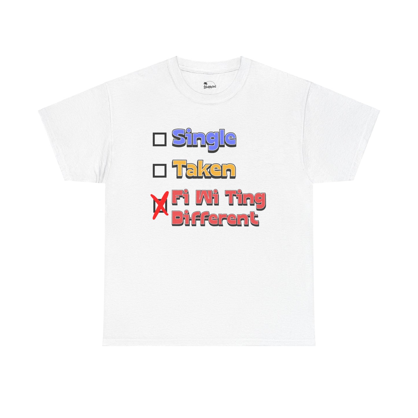 Fi Wi Ting Different - Heavy Cotton Tee
