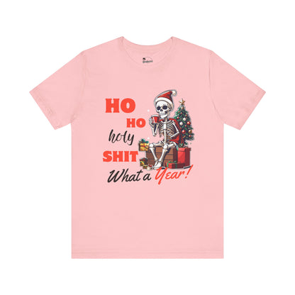 "Ho Ho Holy Shit What a Year" - Premium T-Shirt