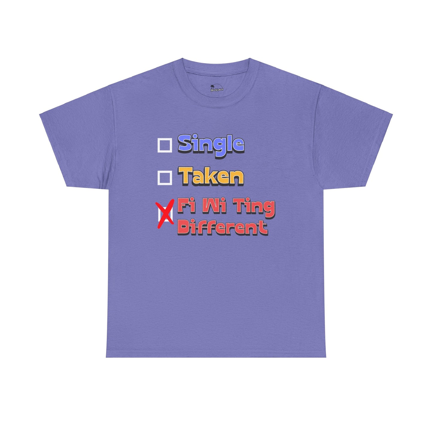 Fi Wi Ting Different - Heavy Cotton Tee