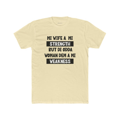 Mi Wife A Mi Strength - Premium T-Shirt