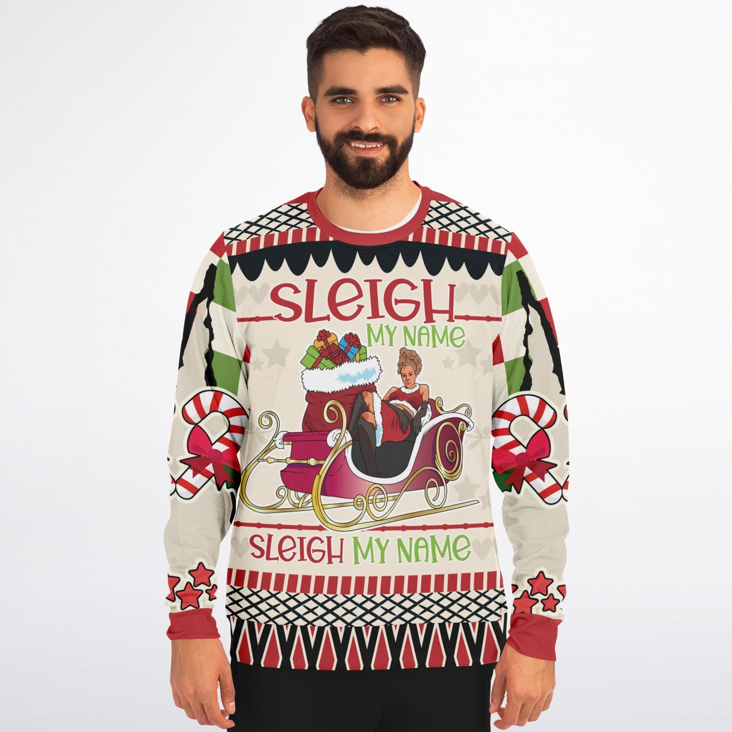 Sleigh My Name - Fun and Festive Holiday Sweatshirt