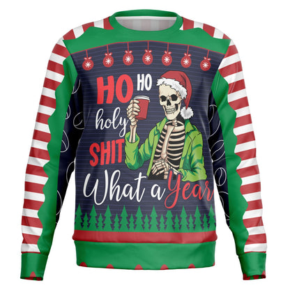 Ho Ho Holy Shit What A Year Sweatshirt